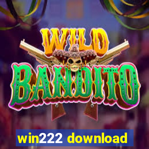 win222 download