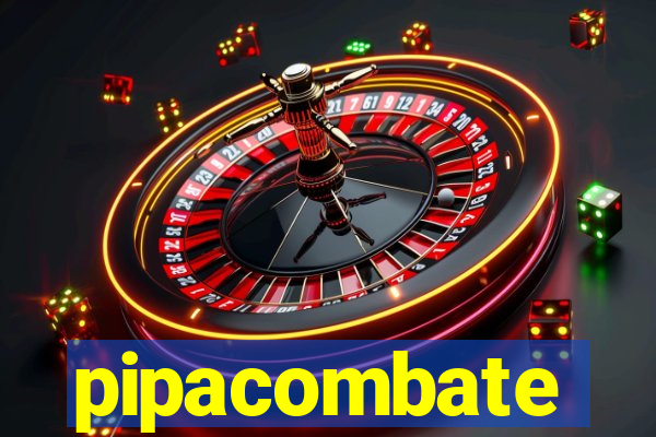 pipacombate