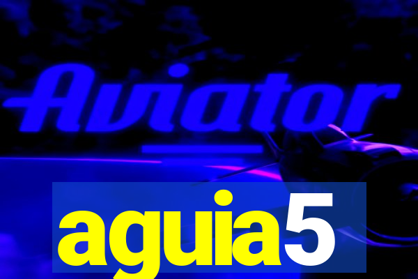 aguia5