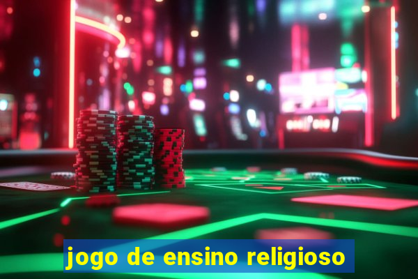 jogo de ensino religioso