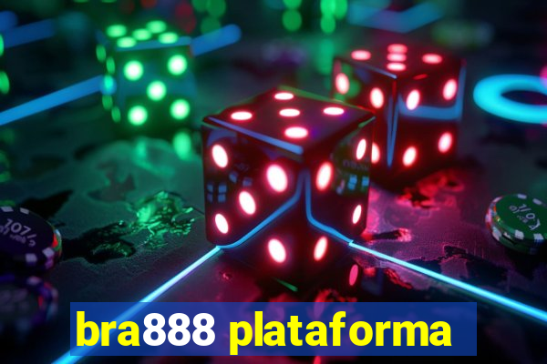 bra888 plataforma