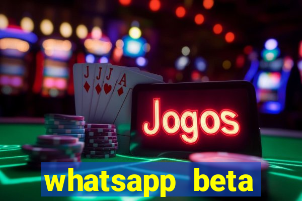 whatsapp beta 3.3.10 instalar