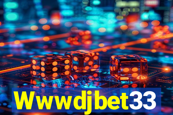 Wwwdjbet33