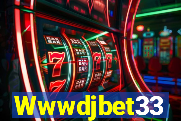 Wwwdjbet33