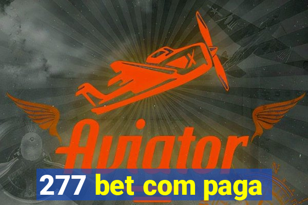 277 bet com paga