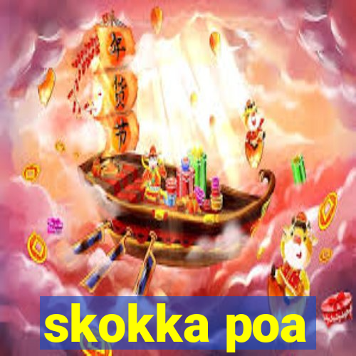 skokka poa