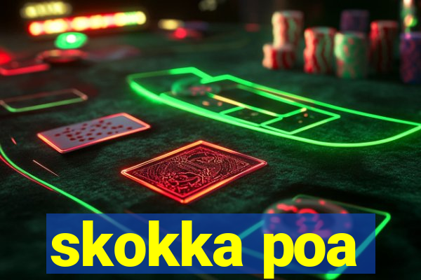 skokka poa