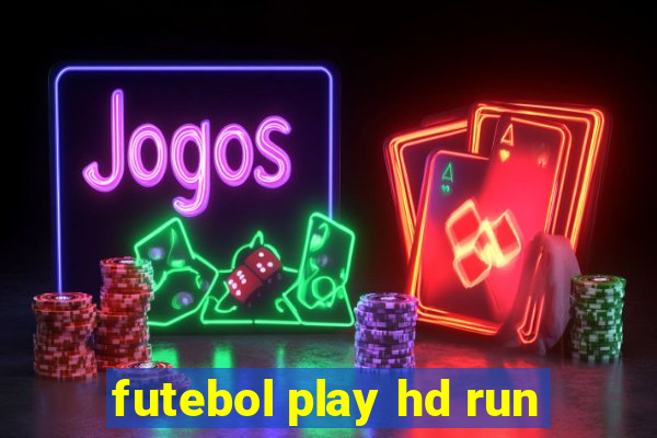 futebol play hd run