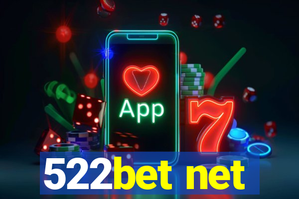 522bet net