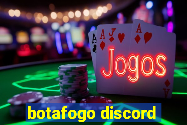 botafogo discord