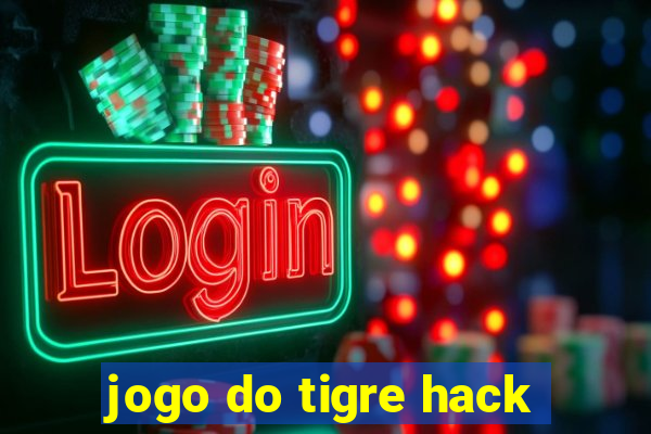 jogo do tigre hack