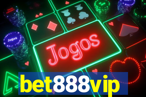 bet888vip