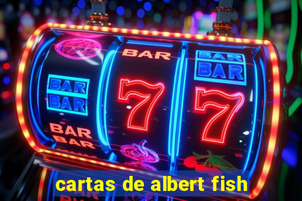 cartas de albert fish