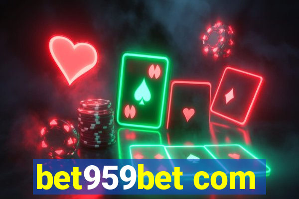 bet959bet com