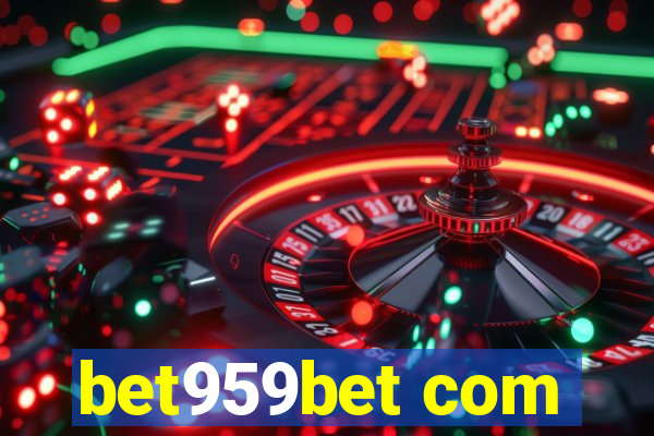 bet959bet com