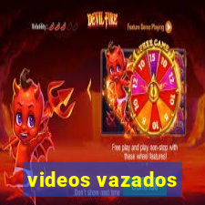 videos vazados