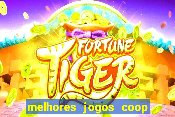 melhores jogos coop local pc