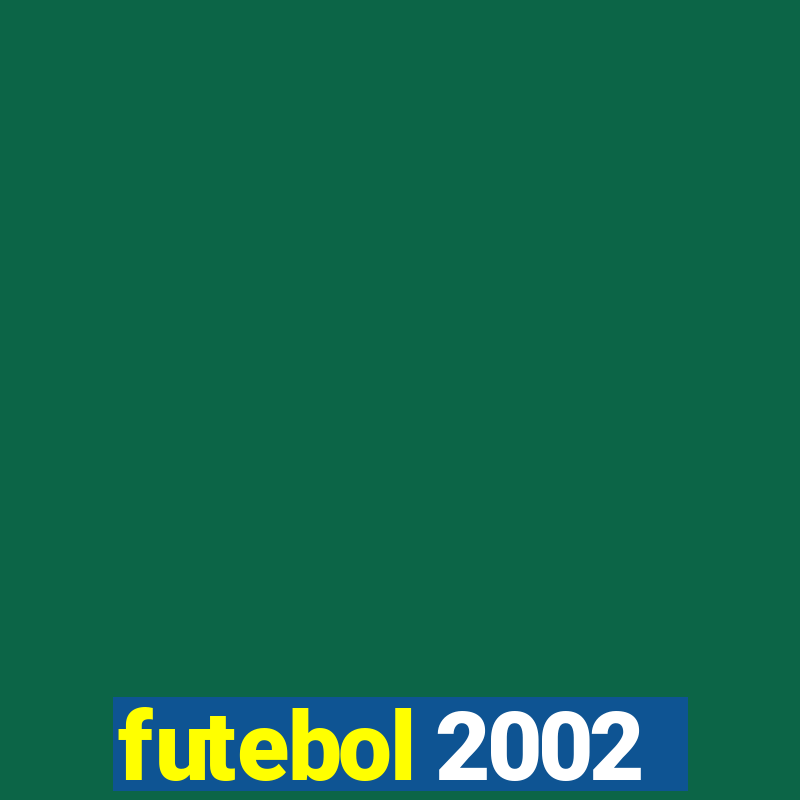 futebol 2002