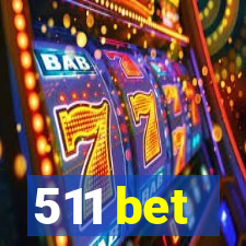 511 bet