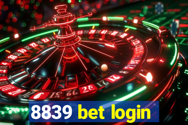 8839 bet login