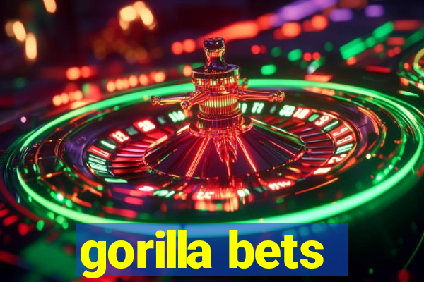 gorilla bets