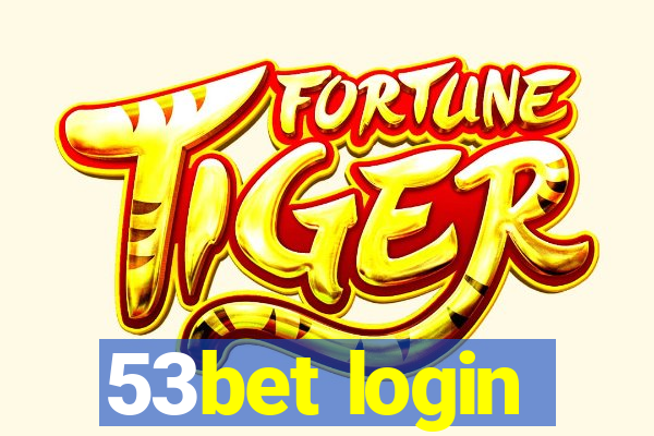 53bet login