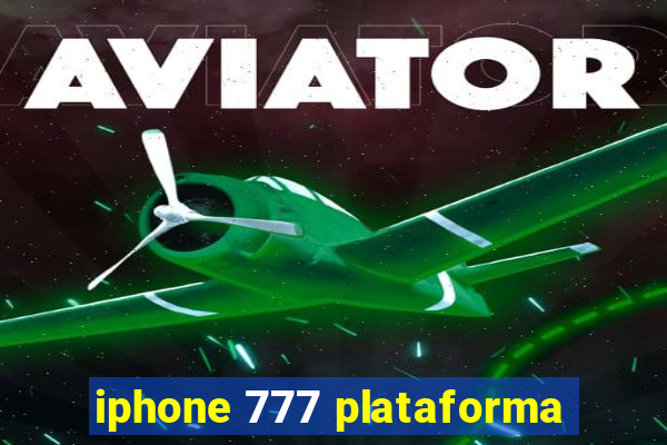 iphone 777 plataforma