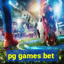 pg games bet