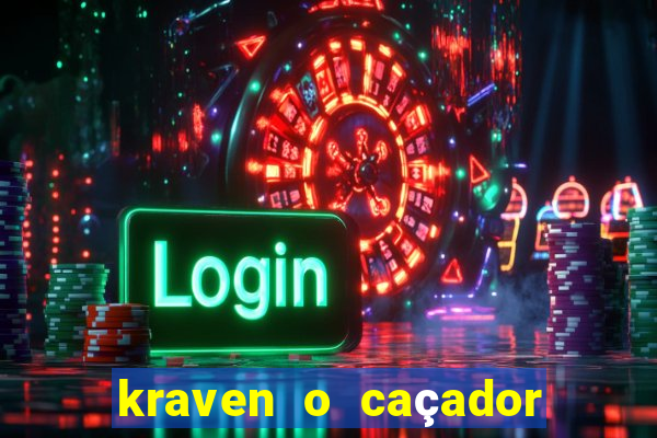 kraven o caçador via torrent