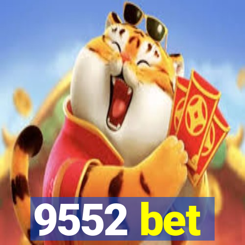 9552 bet