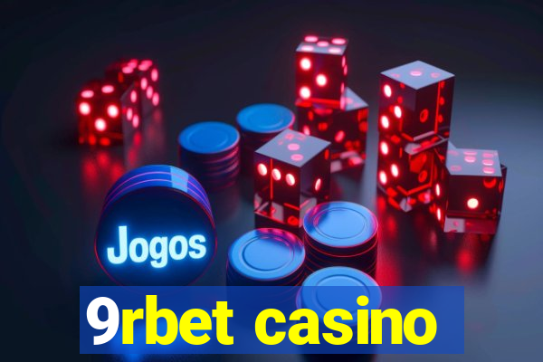 9rbet casino