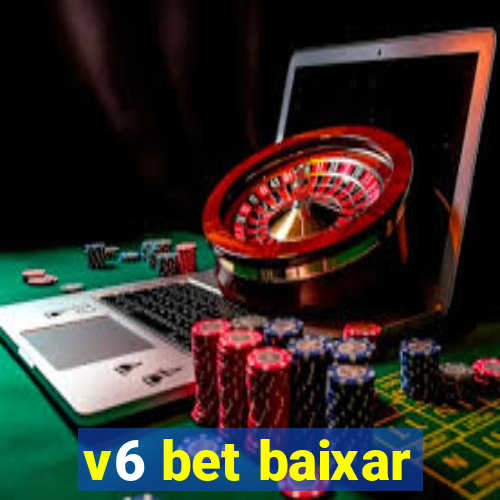 v6 bet baixar