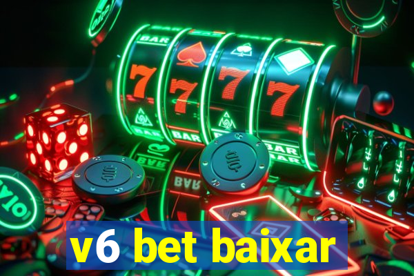 v6 bet baixar