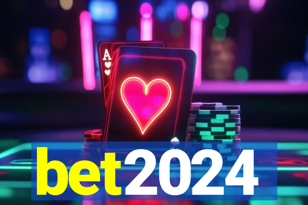 bet2024