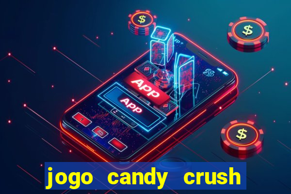 jogo candy crush paga mesmo