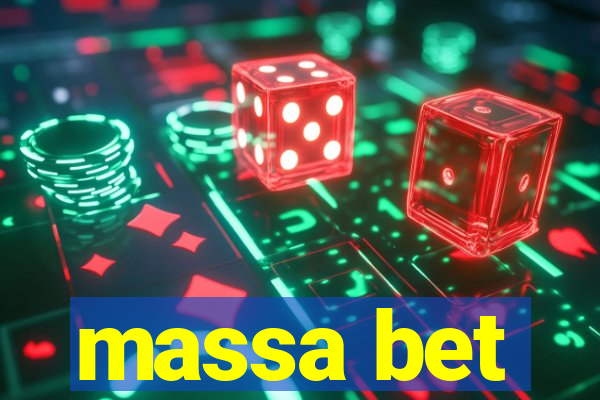 massa bet