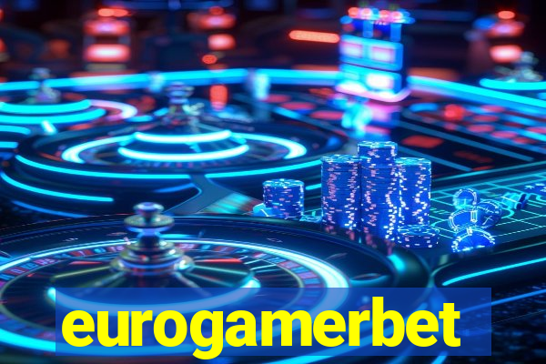 eurogamerbet