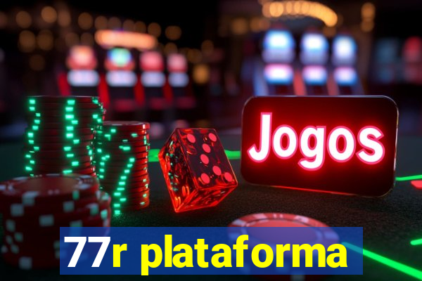 77r plataforma