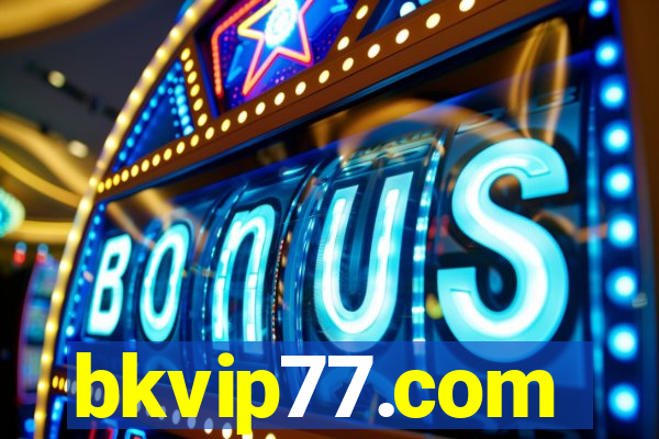 bkvip77.com