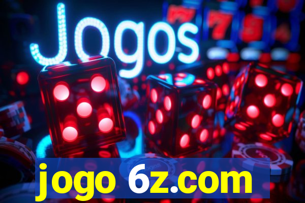 jogo 6z.com