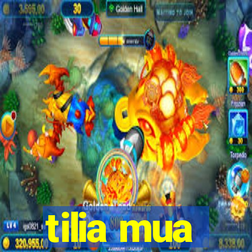 tilia mua