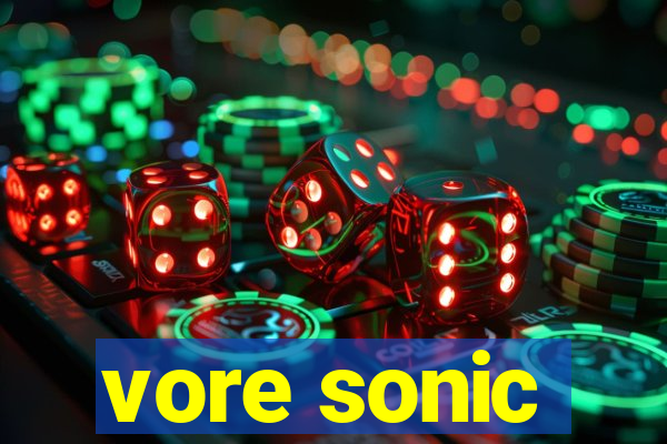 vore sonic