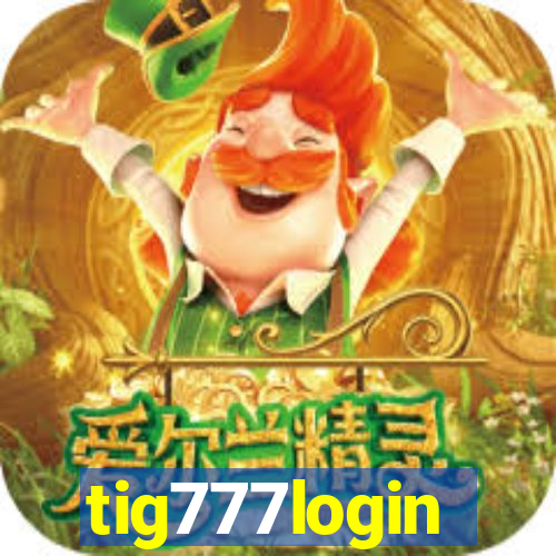 tig777login