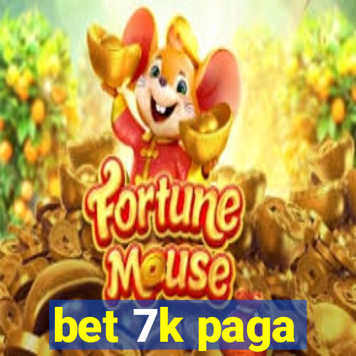 bet 7k paga