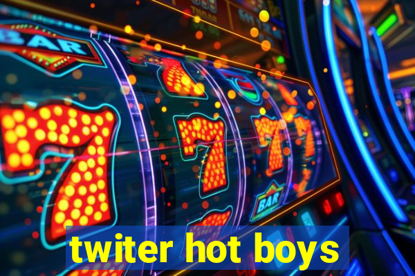 twiter hot boys