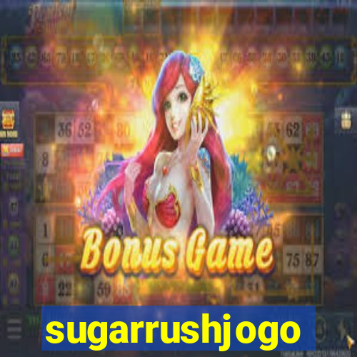 sugarrushjogo