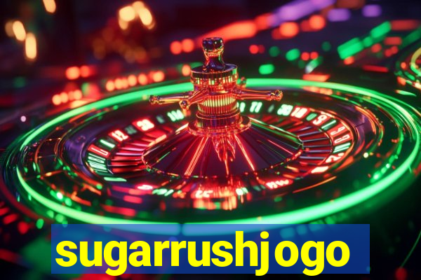 sugarrushjogo