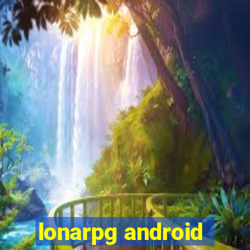 lonarpg android