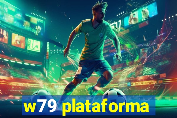 w79 plataforma