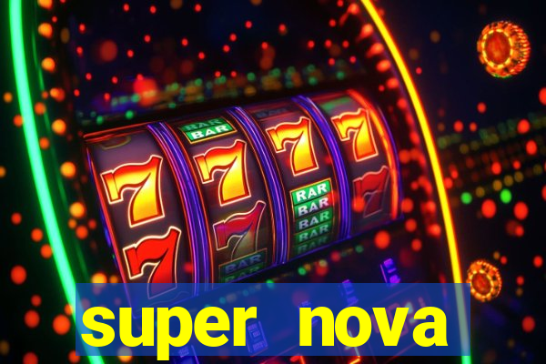 super nova itabirito supernova itabirito saude